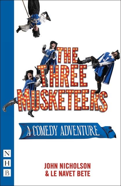The Three Musketeers (NHB Modern Plays)