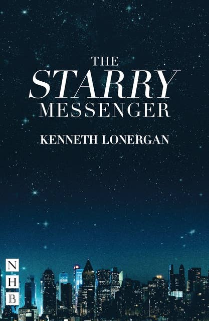 The Starry Messenger (NHB Modern Plays)