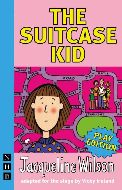 The Suitcase Kid (NHB Modern Plays): stage version