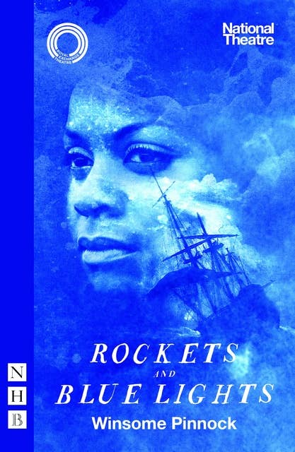 Rockets and Blue Lights (NHB Modern Plays): (National Theatre edition)
