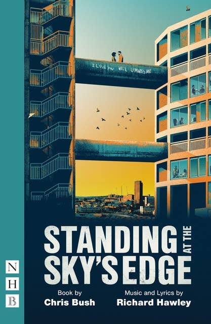 Standing at the Sky's Edge (NHB Modern Plays): (West End edition)