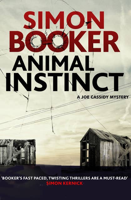 Animal Instinct: A compulsively gripping crime thriller