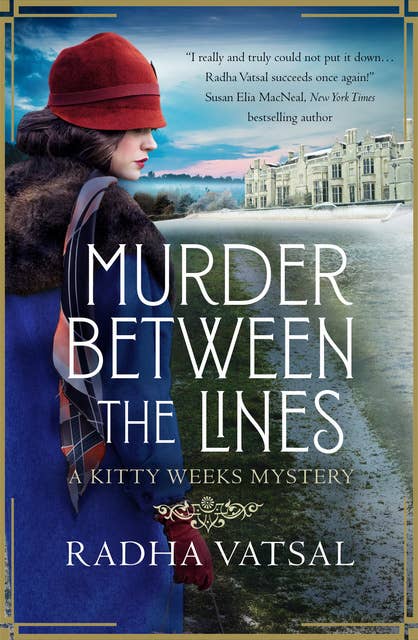 Murder Between the Lines: A Kitty Weeks Mystery