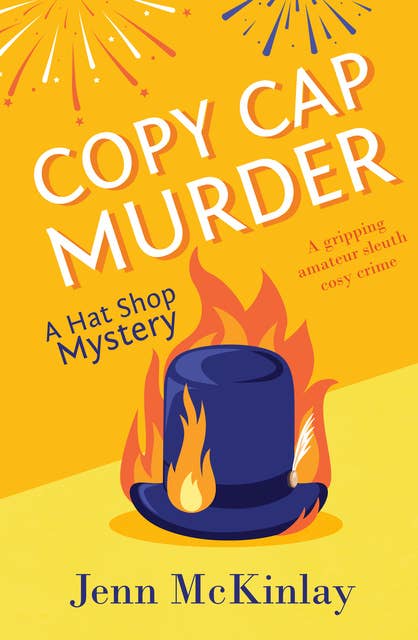 Copy Cap Murder: A gripping amateur sleuth cosy crime