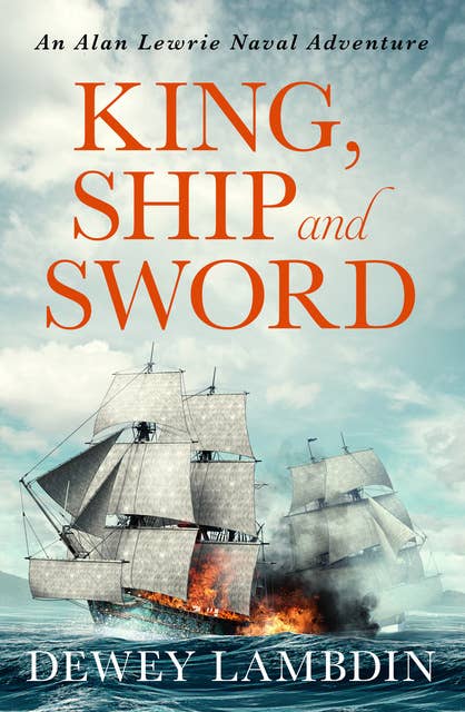 King, Ship, and Sword