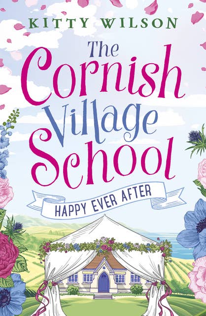The Cornish Village School - Happy Ever After