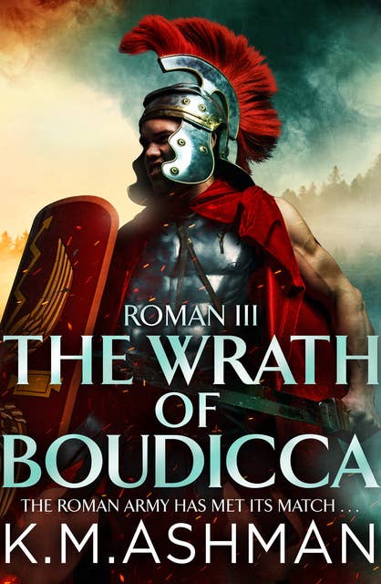 Roman III – The Wrath of Boudicca