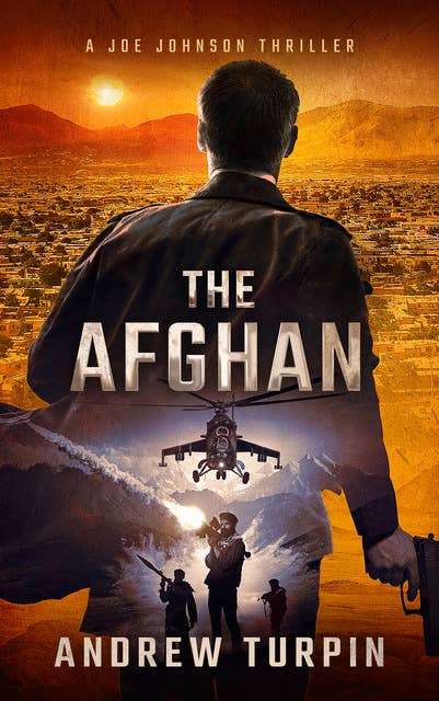 The Afghan: A Joe Johnson Thriller