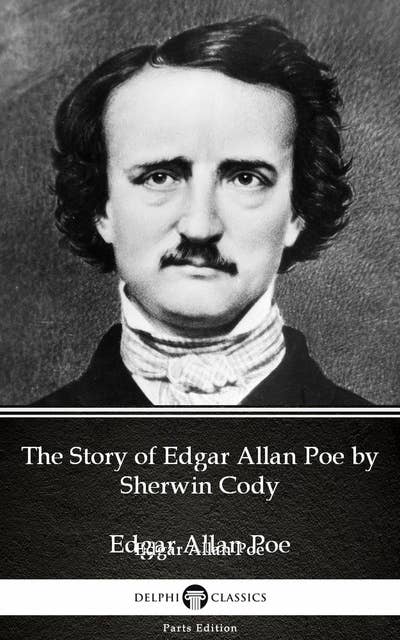The Story of Edgar Allan Poe