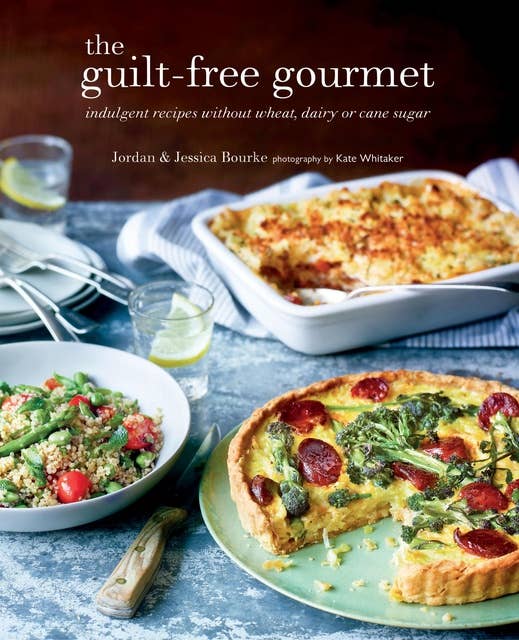 Guilt-free Gourmet: Indulgent recipes without wheat, dairy or cane sugar