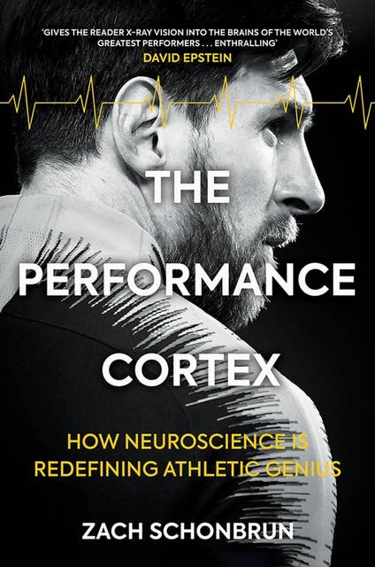 The Performance Cortex: How Neuroscience is Redefining Athletic Genius