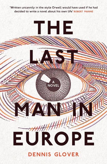 The Last Man in Europe: A Novel