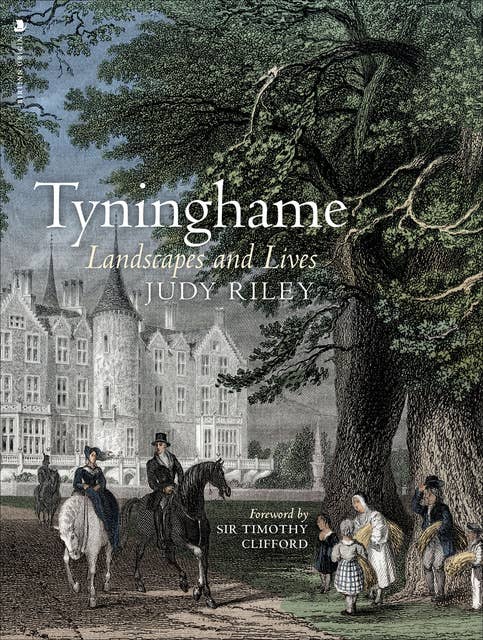 Tyninghame: Landscapes and Lives