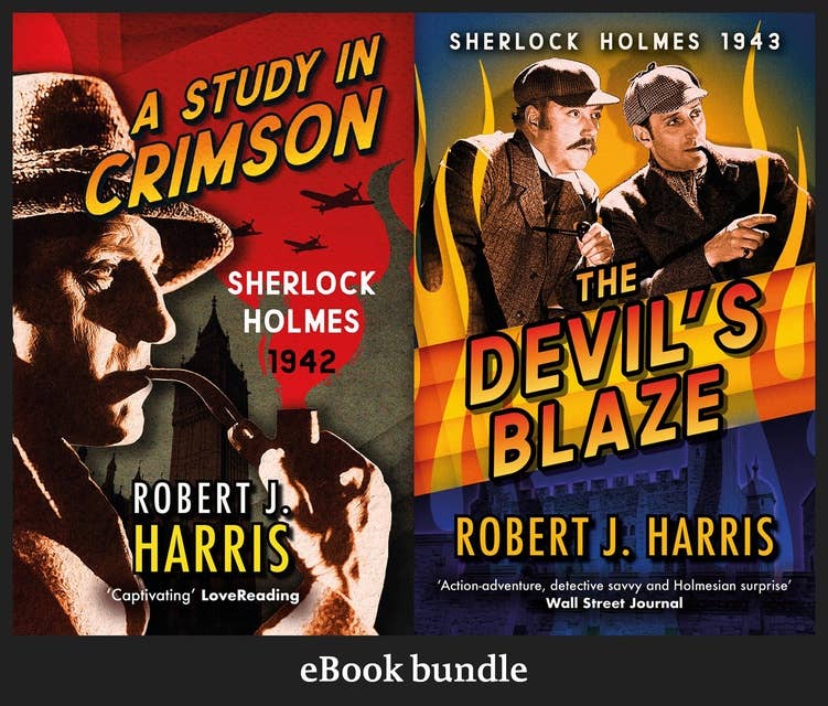 The Robert J. Harris Sherlock Holmes Collection: eBook Bundle