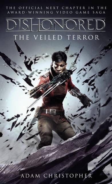 Dishonored: The Veiled Terror