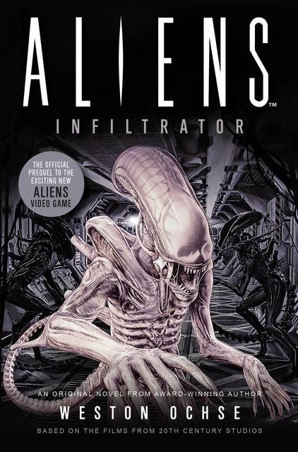 Aliens: Infiltrator: Infiltrator