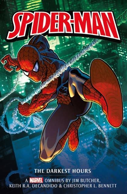 Marvel classic novels - Spider-Man:: The Darkest Hours Omnibus