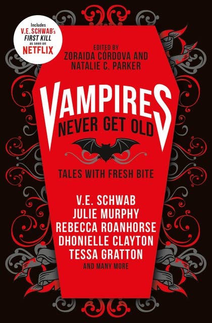 Vampires Never Get Old:: Tales with Fresh Bite