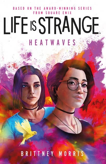 Life is Strange: Heatwaves 