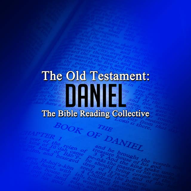 The Old Testament: Daniel