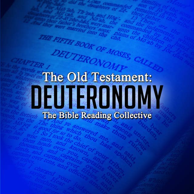 The Old Testament: Deuteronomy