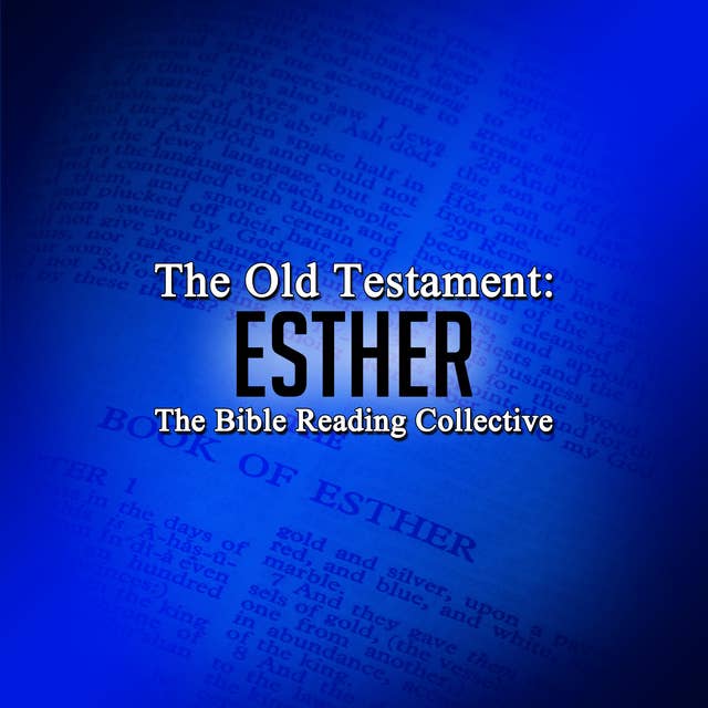 The Old Testament: Esther
