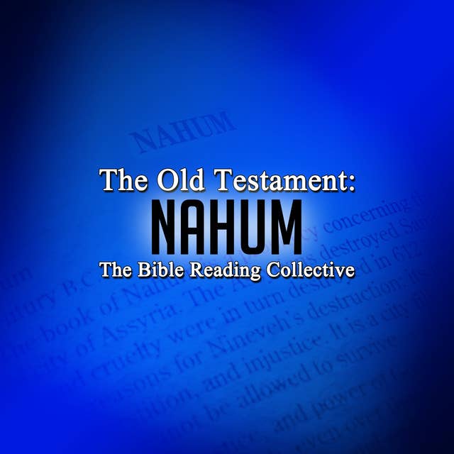 The Old Testament: Nahum