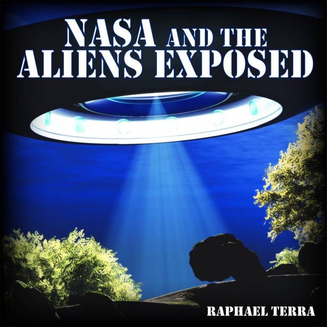 NASA and the Aliens Exposed