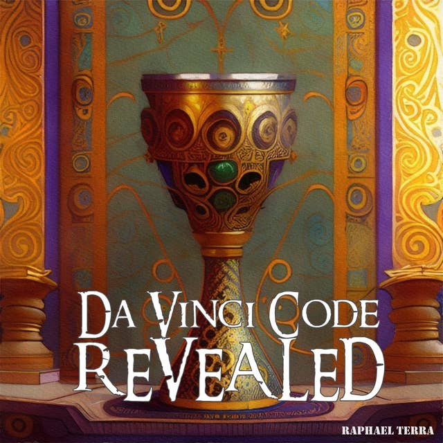 Da Vinci Code Revealed