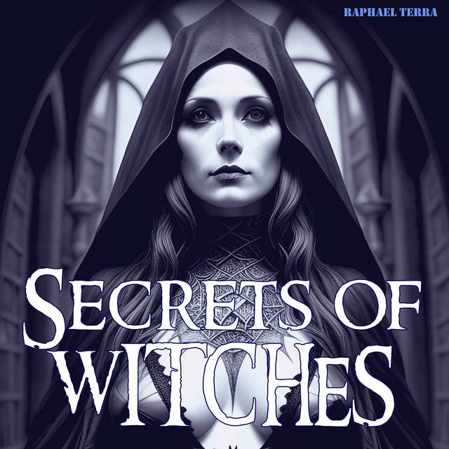 Secrets of Witches