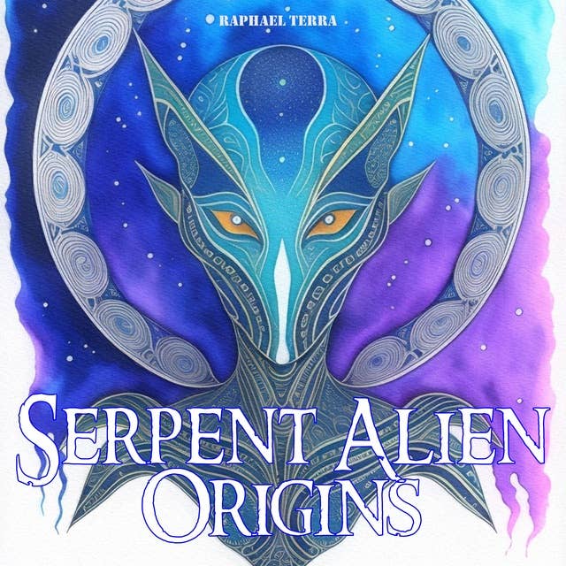 Serpent Aliens Origins