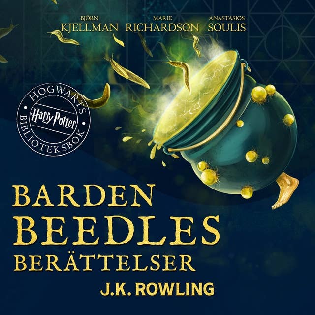 Barden Beedles berättelser: Harry Potter Hogwarts Biblioteksbok 