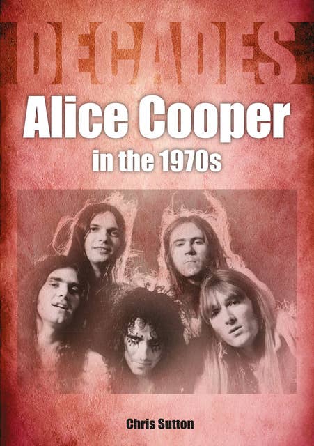 Alice Cooper in the 1970s