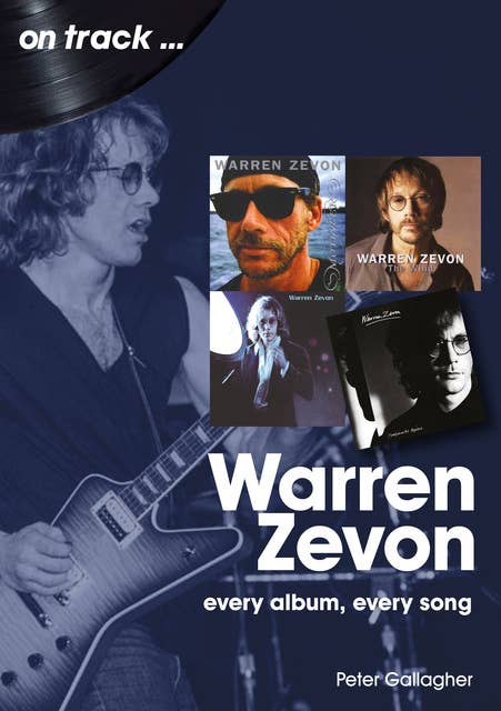 Warren Zevon: Every album, every song