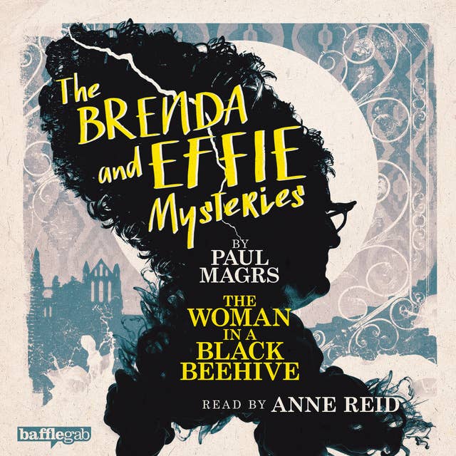 The Brenda and Effie Mysteries: The Woman in a Black Beehive