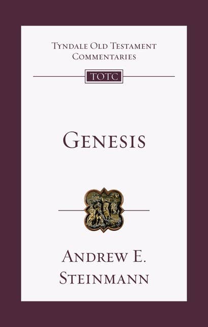 Genesis: An Introduction And Commentary