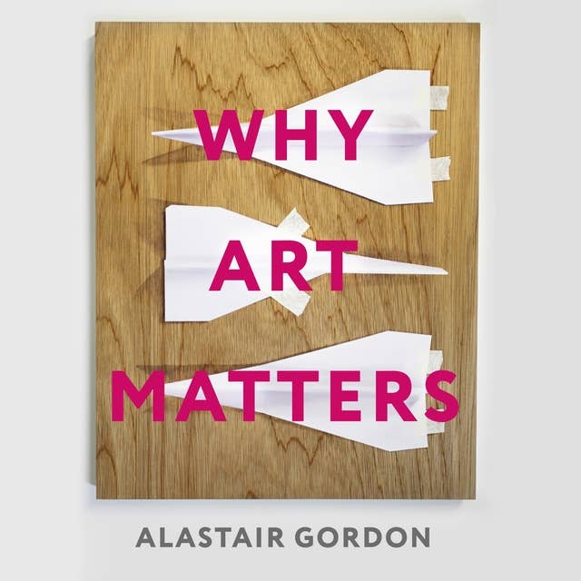 Why Art Matters: A Call for Christians to Create