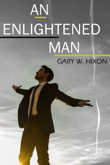 An Enlightened Man