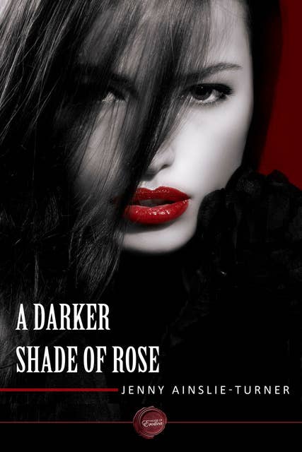 A Darker Shade of Rose