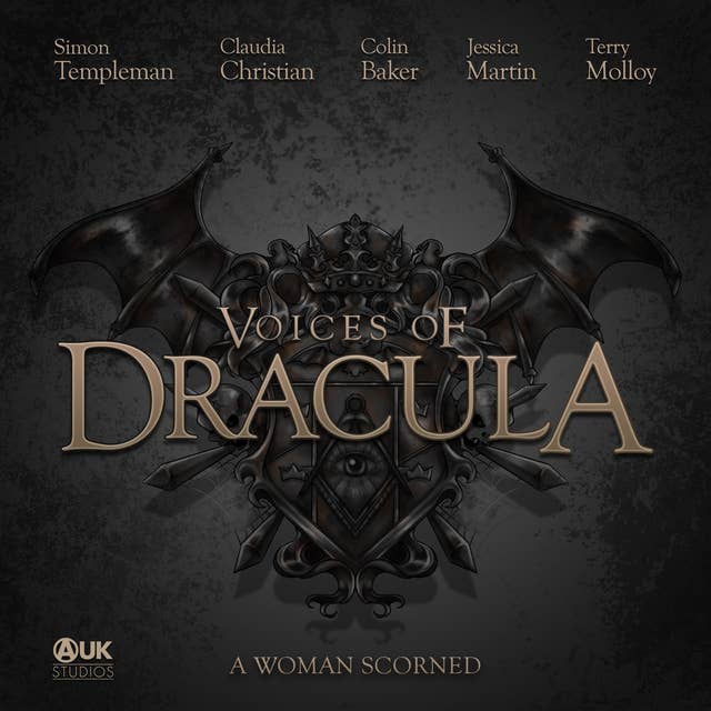 Voices of Dracula - A Woman Scorned