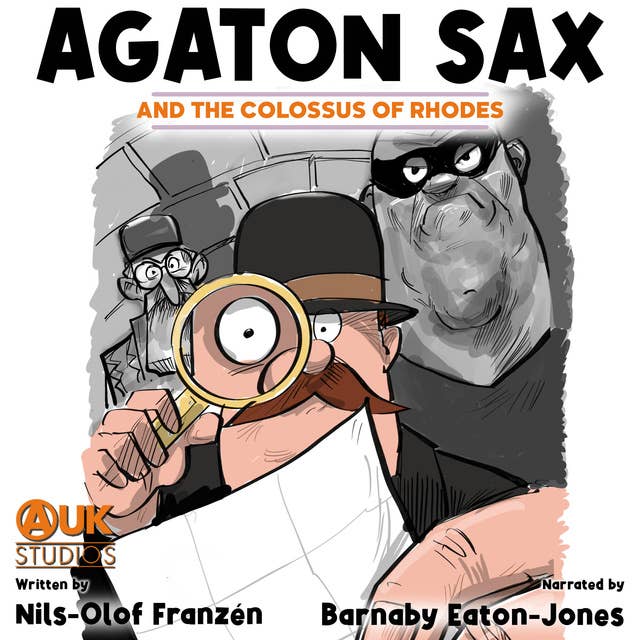 Agaton Sax and the Colossus of Rhodes