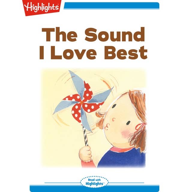 The Sound I Love Best