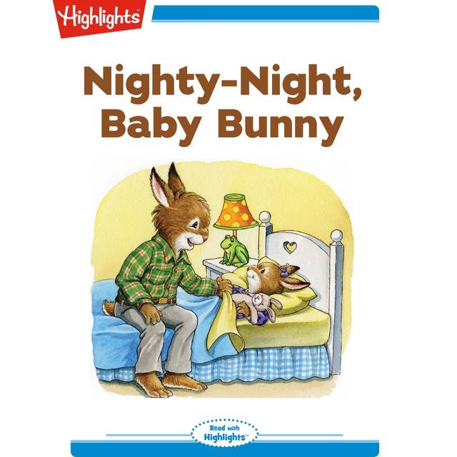 Nighty-Night, Baby Bunny