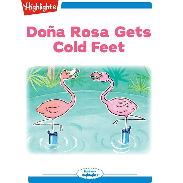 Dona Rosa Gets Cold Feet