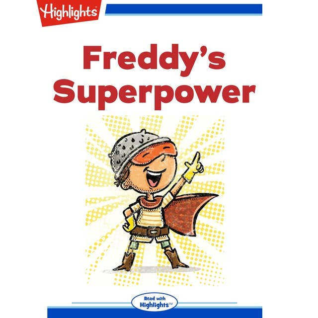 Freddy's Superpower