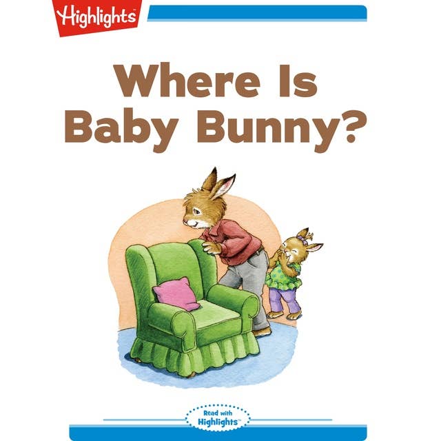 Where is Baby Bunny?