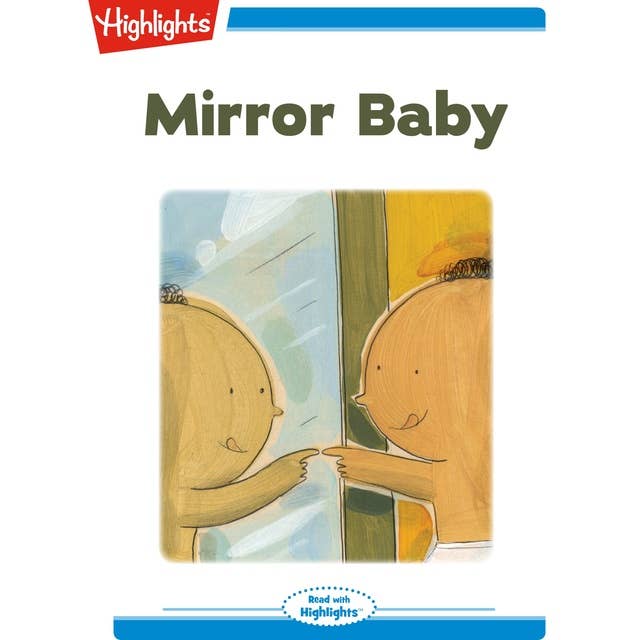 Mirror Baby