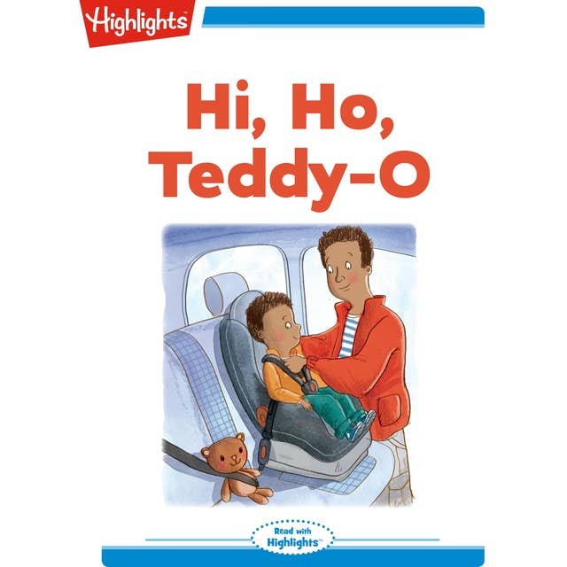 Hi, Ho, Teddy-O