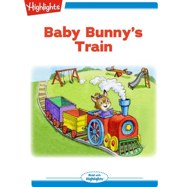 Baby Bunny's Train