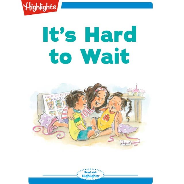 It's Hard to Wait
